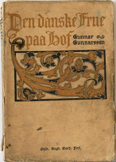 Den danske Frue paa Hof. København ; Kristiania : Gyldendal, 1913